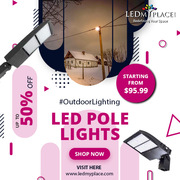 LED Pole Lights - A Best Lighting Fixture For Your Outdoor Places